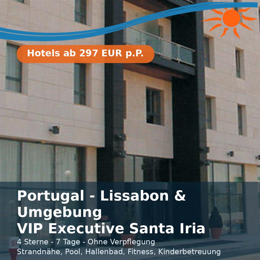 VIP Executive Santa Iria